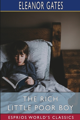The Rich Little Poor Boy (Esprios Classics) 1034482319 Book Cover