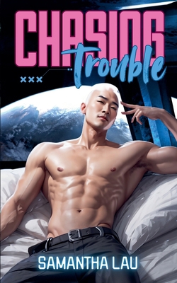 Chasing Trouble B0DWS9TCJ7 Book Cover