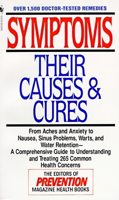 Symptoms: Their Causes & Cures: How to Understa... 0553569899 Book Cover