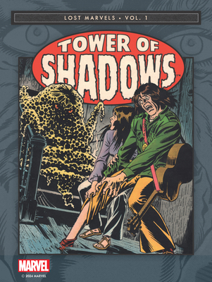 Lost Marvels No. 1: Tower of Shadows            Book Cover