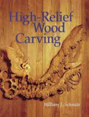 High-Relief Wood Carving 0806993367 Book Cover
