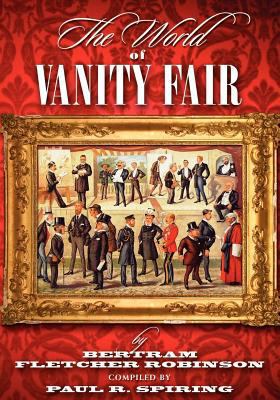 The World of Vanity Fair (1868-1907) by Bertram... 1904312535 Book Cover