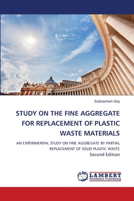 Study on the Fine Aggregate for Replacement of ... 6209655858 Book Cover
