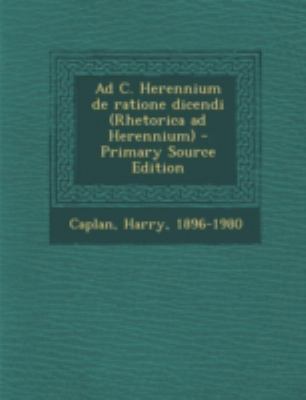 Ad C. Herennium de ratione dicendi (Rhetorica a... [Latin] 1294760254 Book Cover
