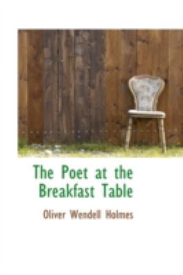 The Poet at the Breakfast Table 0559437994 Book Cover