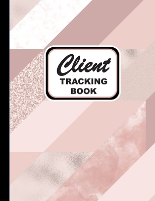 Client Tracking Book: Personal Client Log Book ... 1706132964 Book Cover