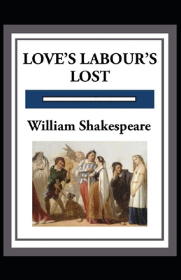 Paperback Love's Labours Lost Annotated Book