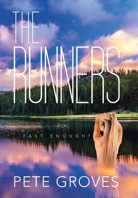 The Runners: Fast Enough? B0CJ3B1L2D Book Cover
