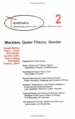 Marxism, Queer Theory, Gender (Transformation--... 0967454506 Book Cover