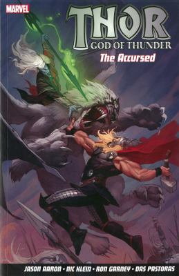 Thor God Of Thunder Volume 3: The Accursed 1846535751 Book Cover