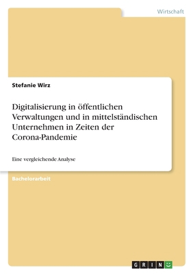 Digitalisierung in öffentlichen Verwaltungen un... [German] 3346662217 Book Cover