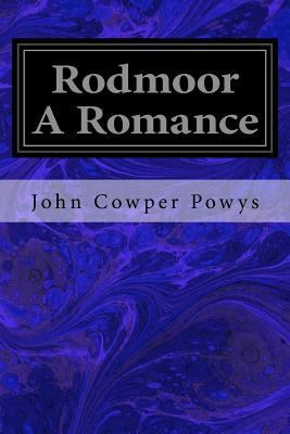 Rodmoor A Romance 1540381056 Book Cover