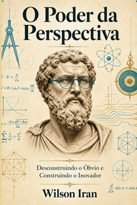 O Poder da Perspectiva (O Poder de Pergunta e s... [Portuguese] B0HKPFB8XT Book Cover