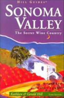 Sonoma Valley (Hill Guides Series) 0762706538 Book Cover