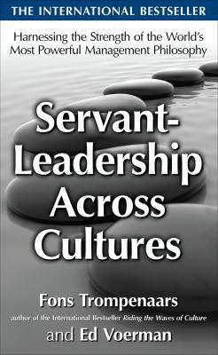Servant-Leadership Across Cultures: Harnessing ... 0071664351 Book Cover