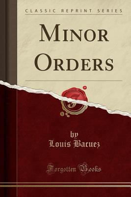 Minor Orders (Classic Reprint) 1331770246 Book Cover