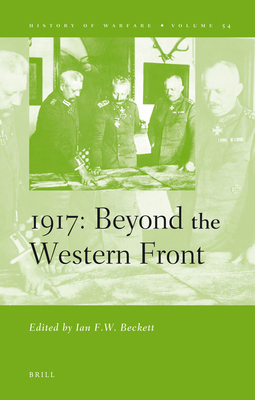1917: Beyond the Western Front 9004171398 Book Cover