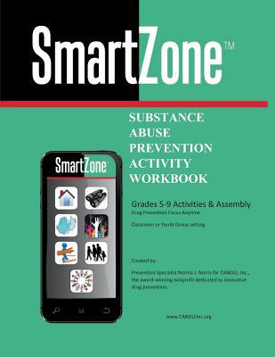 SmartZone: Substance Abuse Prevention Activity ... 1792893914 Book Cover