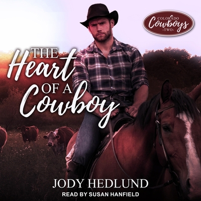 The Heart of a Cowboy B09XFYXVLT Book Cover