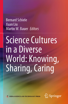 Science Cultures in a Diverse World: Knowing, S... 981165381X Book Cover