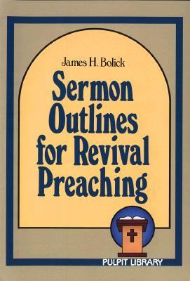 Sermon Outlines for Revival Preaching 0801009227 Book Cover