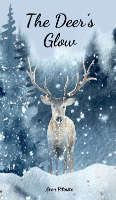 The Deer's Glow 9908101811 Book Cover