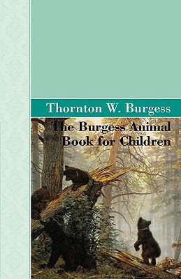 The Burgess Animal Book for Children 1605123234 Book Cover