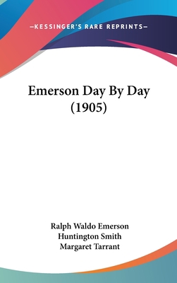 Emerson Day By Day (1905) 1120347009 Book Cover