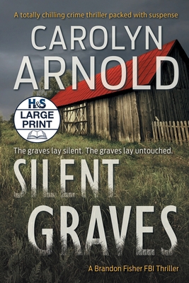 Silent Graves: A totally chilling crime thrille... [Large Print] 1989706169 Book Cover