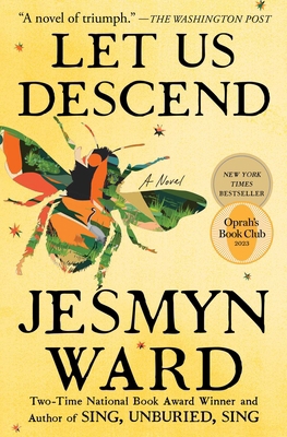 Let Us Descend (Oprah's Book Club) 1982104503 Book Cover