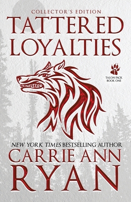 Tattered Loyalties - Special Edition 1636951694 Book Cover
