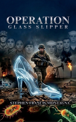 Operation Glass Slipper 1970301414 Book Cover