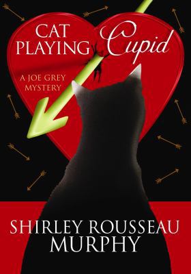 Cat Playing Cupid [Large Print] 160285419X Book Cover