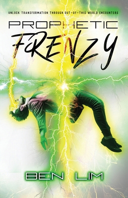 Prophetic Frenzy B0F1FSS2NK Book Cover