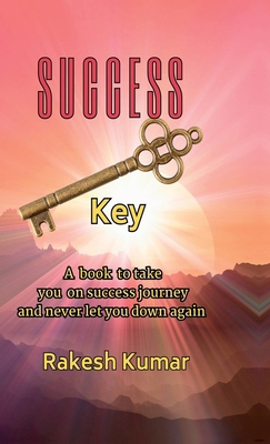 Success Key: A book to take you on success jour... B0FTT9QY3H Book Cover