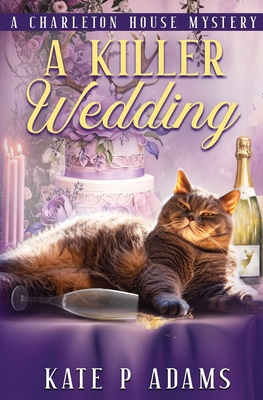 A Killer Wedding (A Charleton House Mystery Boo... 1733561927 Book Cover