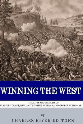 Winning the West: The Lives and Legacies of Uly... 149429799X Book Cover