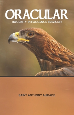 Oracular: Security Intelligence Services B0BHNMX3TP Book Cover