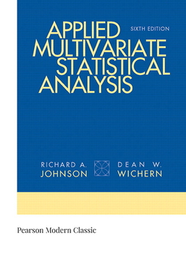 Applied Multivariate Statistical Analysis (Clas... 0134995392 Book Cover