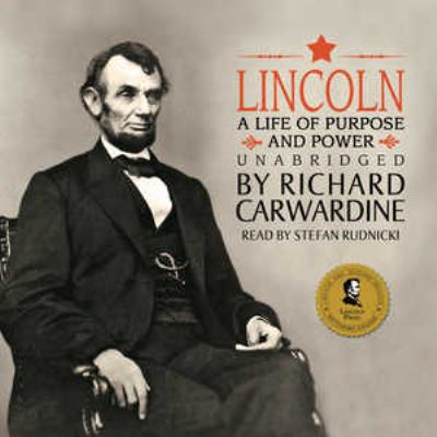 Lincoln: A Life of Purpose and Power 1433264587 Book Cover