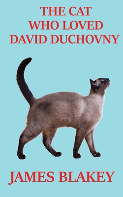 The Cat Who Loved David Duchovny            Book Cover