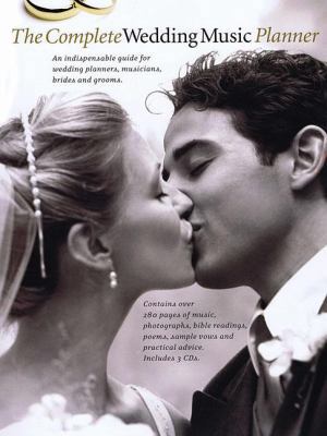 The Complete Wedding Music Planner [With CD (Au... 0825637317 Book Cover