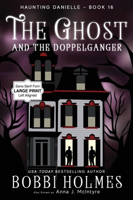 The Ghost and the Doppelganger [Large Print] 1949977994 Book Cover