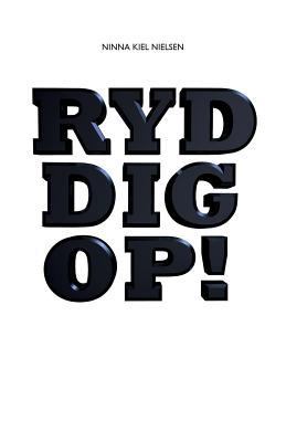 Ryd Dig Op [Danish] 8799661101 Book Cover