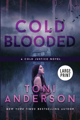 Cold Blooded: Large Print [Large Print] 1990721478 Book Cover