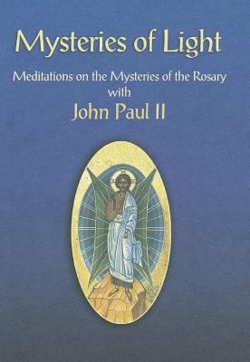 Mysteries of Light: Meditations on the Mysterie... 0953854043 Book Cover