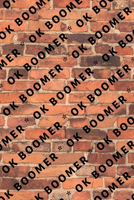 Ok Boomer 1704895774 Book Cover