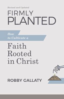 Firmly Planted, Updated Edition Book Cover