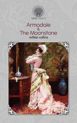 Armadale & The Moonstone 9390171490 Book Cover