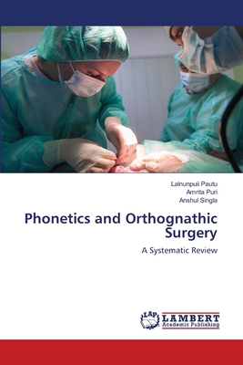 Phonetics and Orthognathic Surgery 6208064104 Book Cover